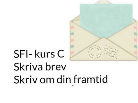 Sfi Skriva Brev Kurs C Framtid Tr Na Till Nationellt Prov Youtube