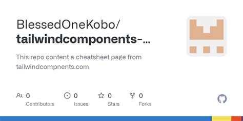 GitHub - BlessedOneKobo/tailwindcomponents-cheatsheet: This repo ...