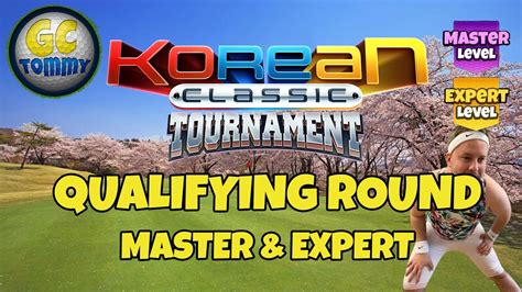 Golf Clash LIVESTREAM Qualifying Round Expert Master Korean