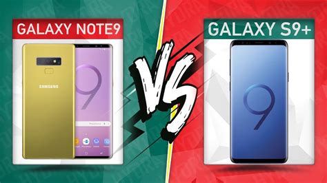 Galaxy Note 9 VS Galaxy S9 Plus Smartphone Comparison YouTube