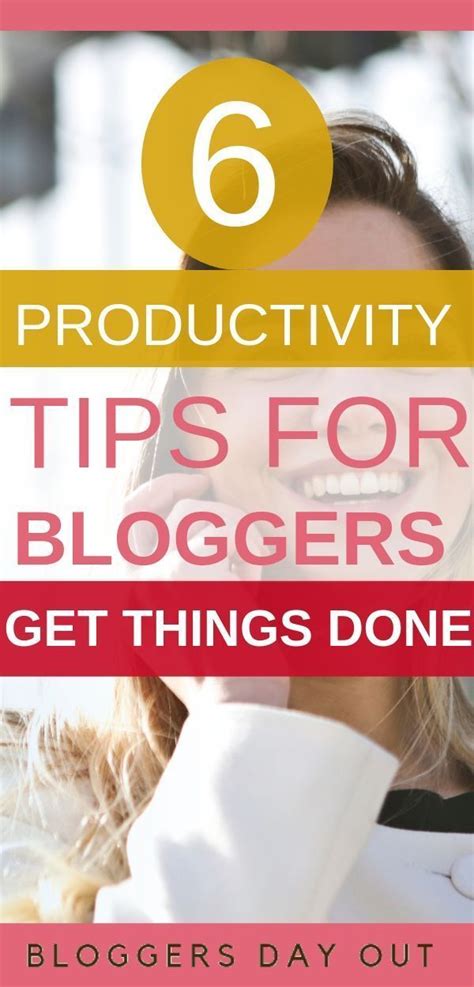 How To Get Things Done As A Blogger The Essential Productivity Tips