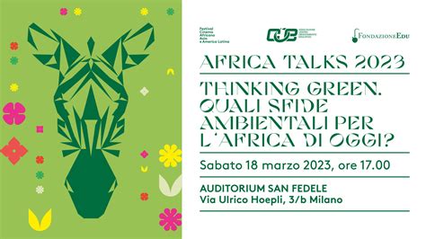 Thinking Green Quali Sfide Ambientali Per L Africa Di Oggi La Tavola