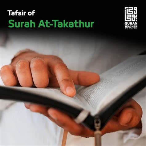 Tafsir Of Surah At Takathur 7 Virtues