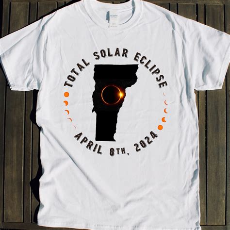 TOTAL SOLAR ECLIPSE Vermont Shirt Souvenir April 8 2024 Viewing Party