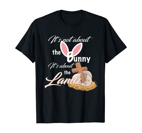 Christian Easter Ts Shirts For Women Men About The Lamb