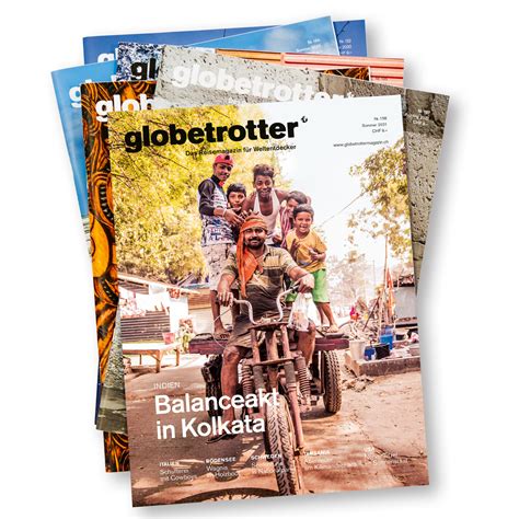 Magazin Abonnieren Globetrotter Magazin