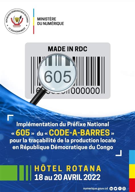 Numérique 605 Adopté Préfixe De Tous Les Produits Made In Rdc Pour La Traçabilité Par