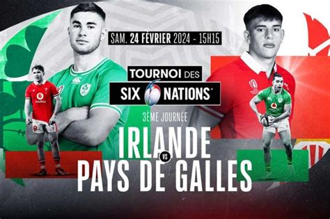 Tournoi Des 6 Nations Irlande Pays De Galles En Direct Sur France 2