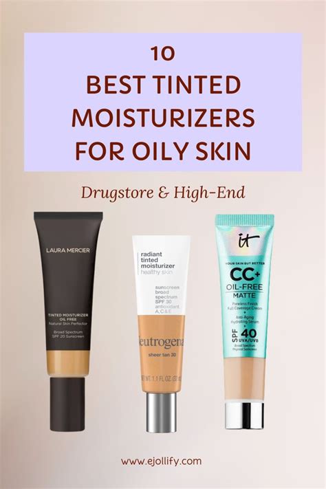 10 Best Tinted Moisturizer For Oily Skin 2024 Moisturizer For Oily Skin Tinted Moisturizer