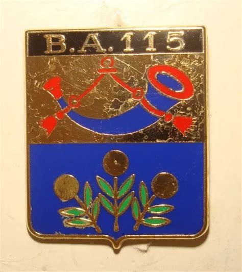 INSIGNE ARMEE DE L Air Base Aerienne Ba 115 Orange Drago A 640 3 43