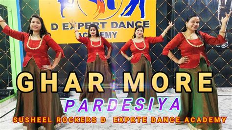 Ghar More Pardesiya Kalank Wedding Dance Choreography Bollywood D