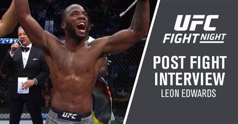 UFC On ESPN 4 Official Results And Leon Edwards Post Fight Interview