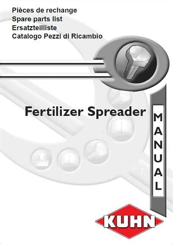 Kuhn Fertilizer Spreader Parts Manual Catalogs Collection - Agri Parts ...