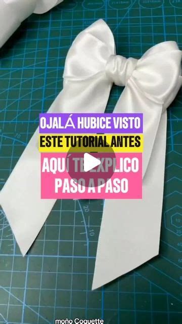 Lazos Con Estilo On Instagram Tutorial De Lazo Coquete Tutorial