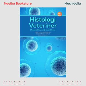 Jual Baru Deepublish Buku Histologi Veteriner Mengenal Struktur