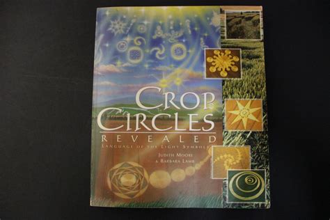 Crop Circles Revealed Language Of The Light Symbols By Judith Moore