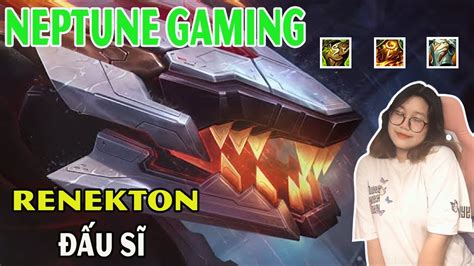 NEPTUNE GAMING RENEKTON TFT THÁCH ĐẤU RENEKTON 1 TIỀN 3 SAO TANK