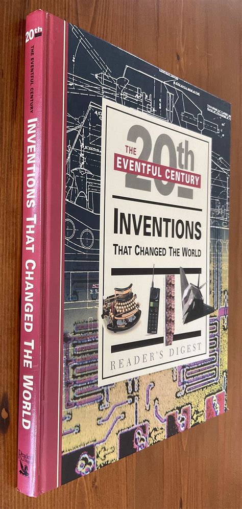 The Eventful 20th Century: Inventions That Changed the World