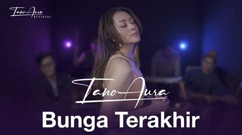 Bunga Terakhir Bebi Romeo Cover By Tano Aura YouTube