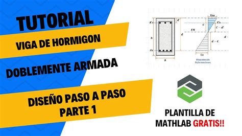 Tutorial Diseño De Vigas De Concreto Armado Paso A Paso Acero A Tracción Y Compresión Youtube