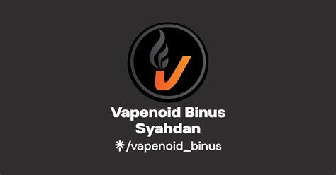 Vapenoid Binus Syahdan Instagram Linktree