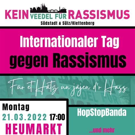 Internationaler Tag Gegen Rassismus Kein Veedel F R Rassismus