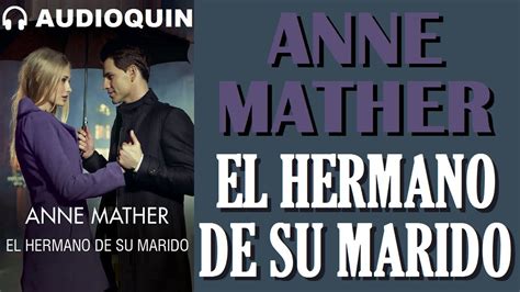 El Hermano De Su Marido Audiolibro Audioquin Youtube