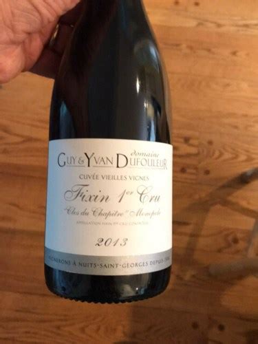 Guy Yvan Dufouleur Cuv E Vieilles Vignes Monopole Fixin Er Cru