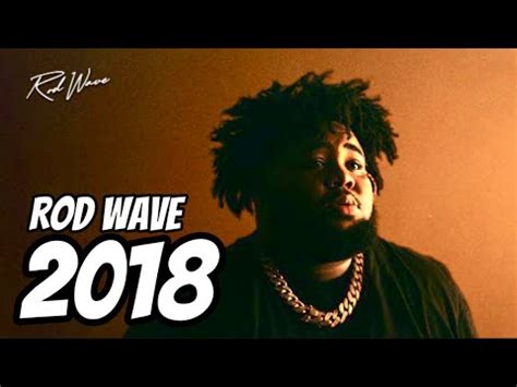 Rod Wave 2018 Lyrics YouTube