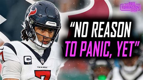 Why CJ Stroud Texans Are OKAY After Blowout Loss To Jets The Paul