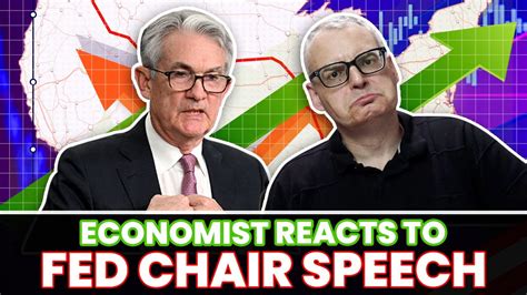 Economist Reacts Fed Chair Powell Speech On Inflation Youtube