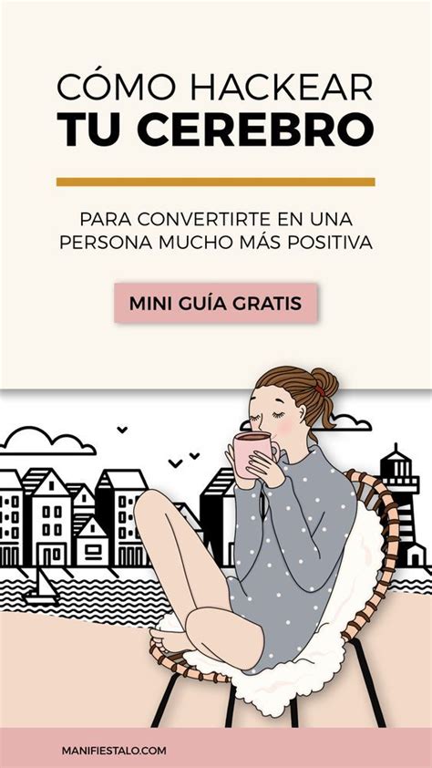 Mentalidad Positiva Domina Tu Mente Para Dominar Tu Vida Artofit