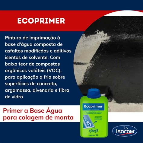 Viapol Ecoprimer 1 L Primer Para Mantas ISOCOM IMPERMEABILIZANTES