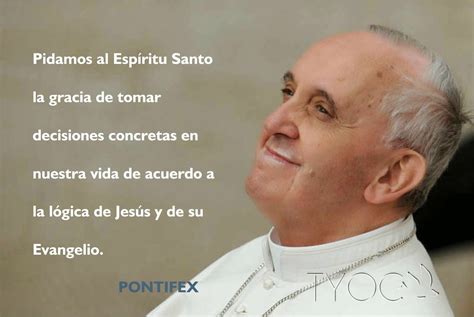 ® Blog Católico Gotitas Espirituales ® Pensamientos Del Papa Francisco