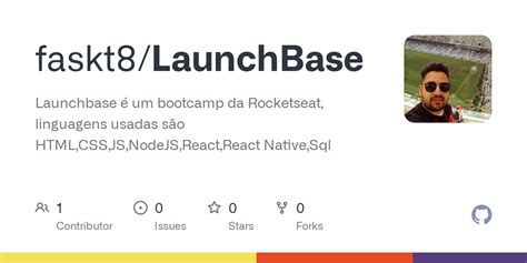 Github Faskt Launchbase Launchbase Um Bootcamp Da Rocketseat