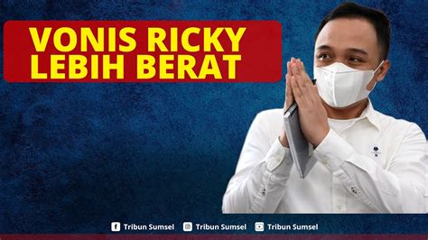 Breaking News Ricky Rizal Divonis Tahun Penjara Oleh Hakim