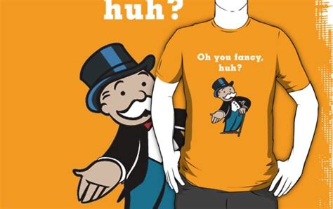 "Oh you fancy, huh?" T-Shirts & Hoodies by CornrowJezus | Redbubble