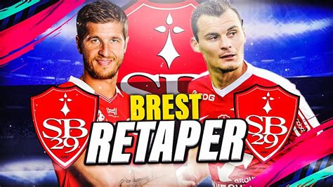 Fifa Carri Re Brest Retaper Youtube