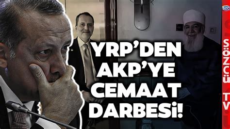 AKP ve YRP Arasında Cemaat Savaşları Fatih Erbakan Menzil Lideriyle