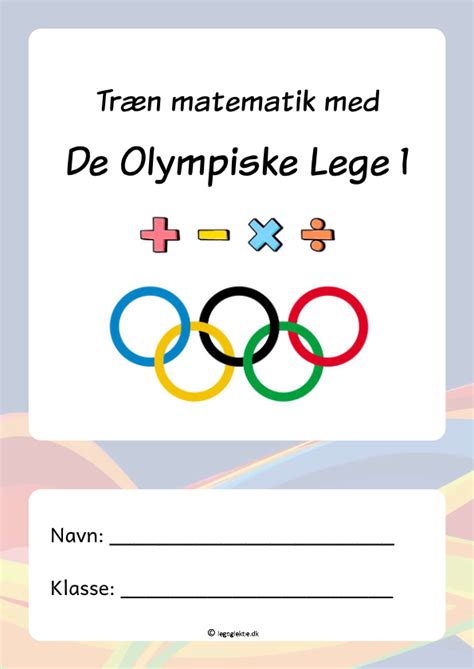 De Olympiske Lege Matematik Klasse Leg Og Lektie