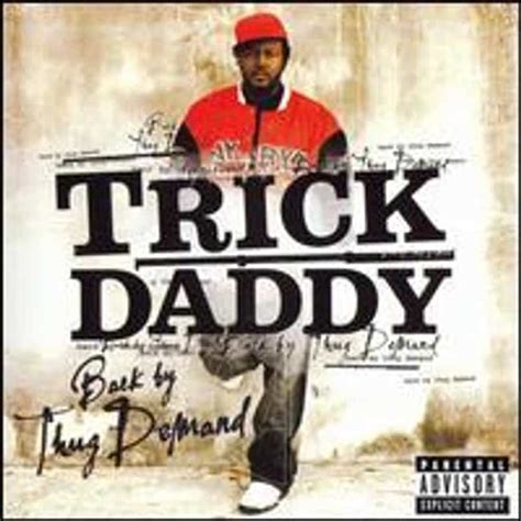 List of All Top Trick Daddy Albums, Ranked