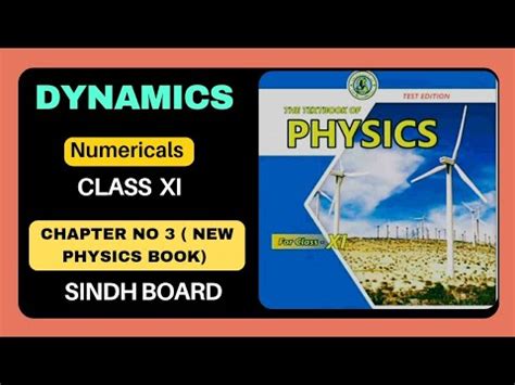 Chapter Dynamics Numericals Class Xi New Book Physics