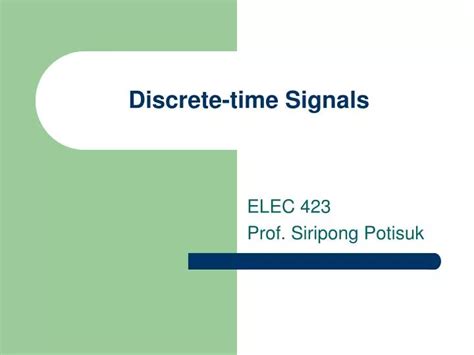 Ppt Discrete Time Signals Powerpoint Presentation Free Download Id