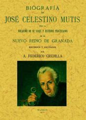 Biografia De Jose Celestino Mutis Apolinar Federico Gredilla Y Gauna