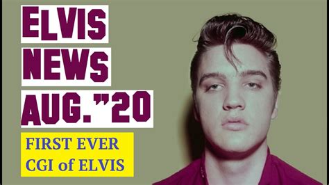 Elvis Presley News Report 2020 August First Computer Generated Image