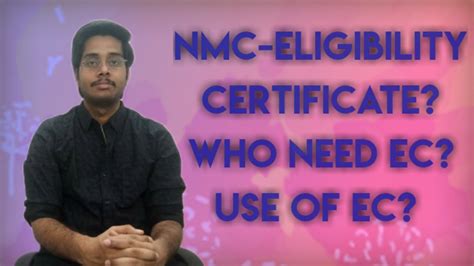 Nmc Eligibility Certificate What Is Ec Use Of Ec Med Infro Youtube