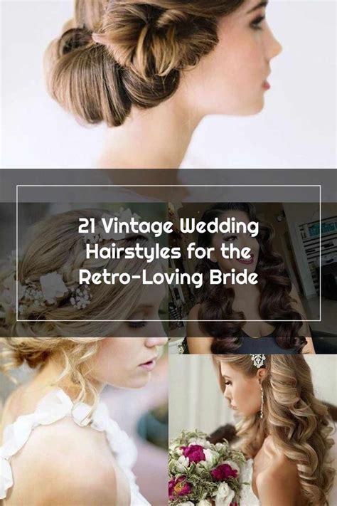 Vintage Wedding Hairstyles For The Retro Loving Bride Including