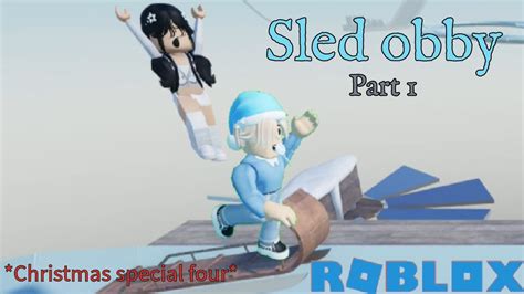 Sled Obby Part 1 Ft Friends Roblox Youtube