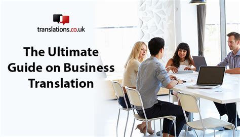 Business Translation How To Understand And Manage Language