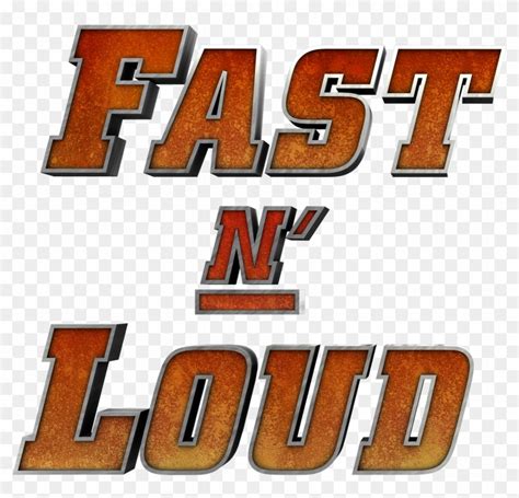 Fast N' Loud Logo - Fast N Loud Season 10 Episode 1, HD Png Download ...